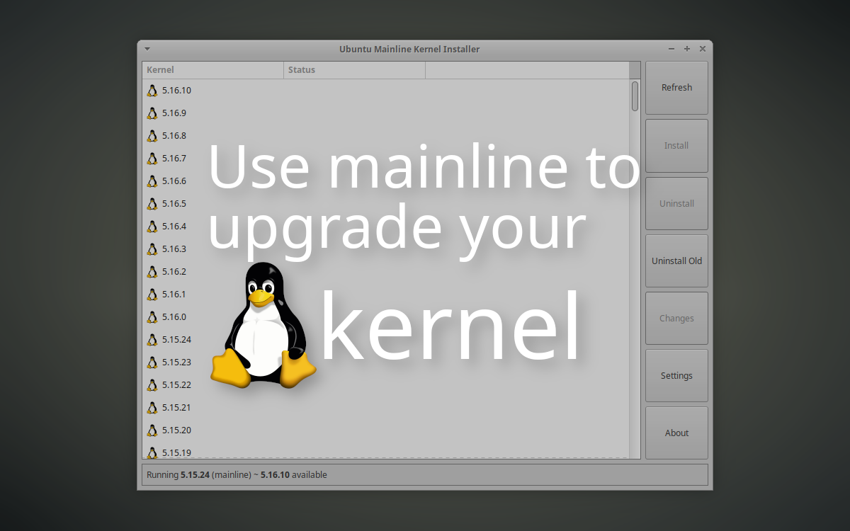 Use mainline to easily upgrade your kernel